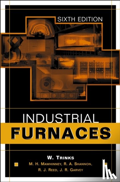 Trinks, W., Mawhinney, M. H., Shannon, R. A. (North American Manufacturing Company), Reed, R. J. (North American Manufacturing Company) - Industrial Furnaces