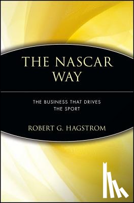 Hagstrom, Robert G. - The NASCAR Way