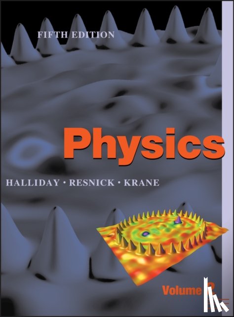 Halliday, David (University of Pittsburgh), Resnick, Robert (Rensselaer Polytechnic Institute), Krane, Kenneth S. (Oregon State University) - Physics, Volume 2