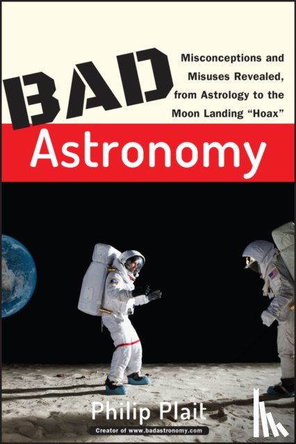 Plait, Philip C. (Sonoma State University - Bad Astronomy