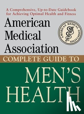 Perry, Angela - American Medical Association Complete Guide to Men's Health
