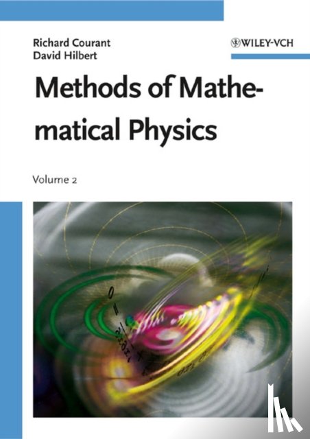 Courant, Richard, Hilbert, David (University of Konigsberg - Methods of Mathematical Physics, Volume 2