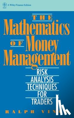 Vince, Ralph - The Mathematics of Money Management