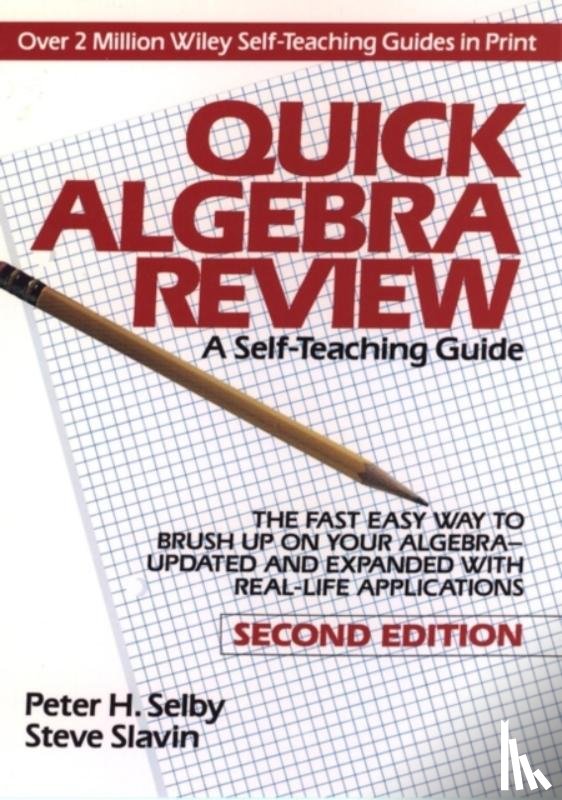 Selby, Peter H., Slavin, Steve - Quick Algebra Review