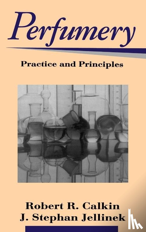 Calkin, Robert R. (Perfumery Training Consultant), Jellinek, J. Stephan (Dragoco - Perfumery