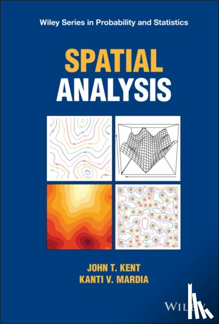 Kent, John T. (University of Leeds, Mardia, Kanti V. (University of Leeds - Spatial Analysis