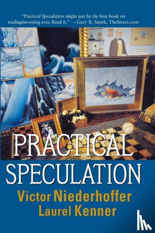 Niederhoffer, Victor, Kenner, Laurel - Practical Speculation