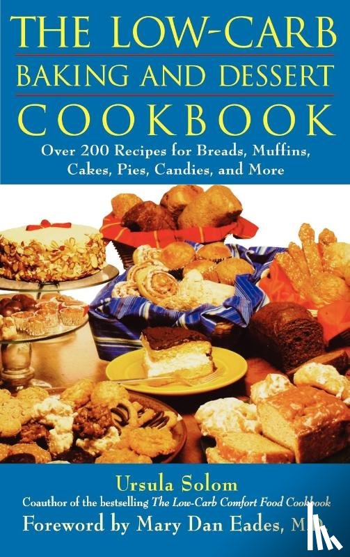 Solom, Ursula - The Low-Carb Baking and Dessert Cookbook