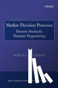 Puterman, Martin L. (University of British Columbia) - Markov Decision Processes