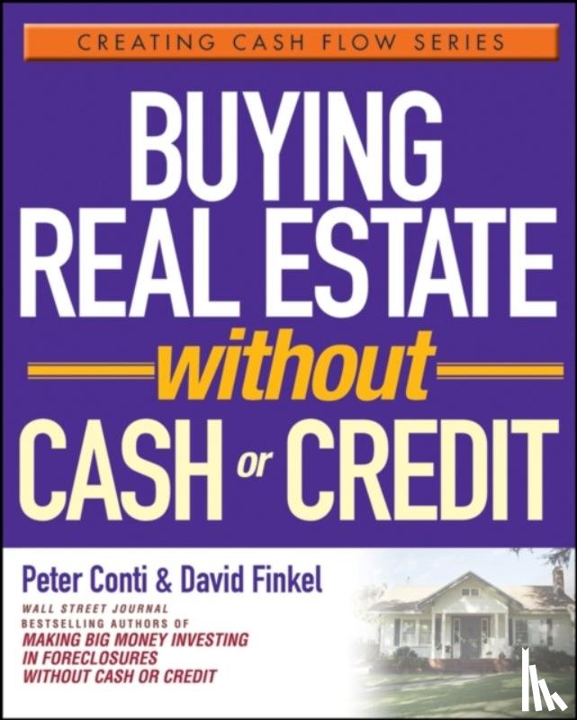 Conti, Peter, Finkel, David - Buying Real Estate Without Cash or Credit