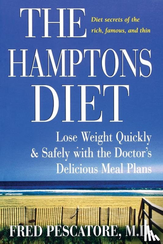 Pescatore, Fred - The Hamptons Diet