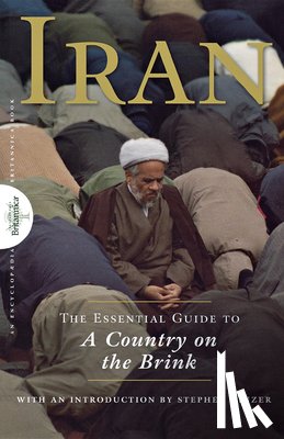 Encyclopaedia Britannica - Iran: The Essential Guide to a Country on the Brink
