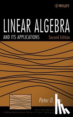 Lax, Peter D. (New York University - Linear Algebra and Its Applications
