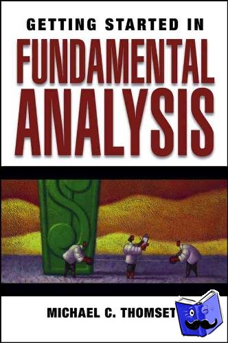 Thomsett, Michael C. - Getting Started in Fundamental Analysis
