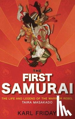 Friday, Karl F. - Friday, K: First Samurai
