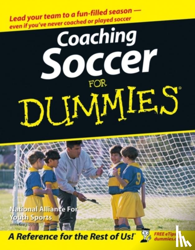 National Alliance for Youth Sports - Coaching Soccer For Dummies