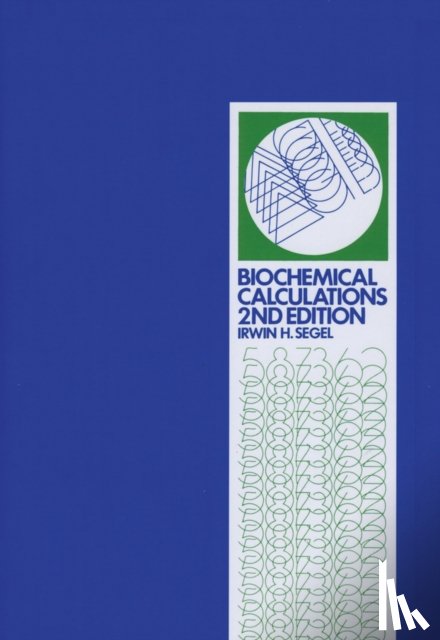 Segel, Irwin H. (University of California - Biochemical Calculations