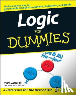 Zegarelli, Mark - Logic For Dummies