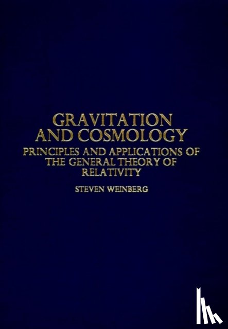 Weinberg, Steven (Massachusetts Institute of Technology) - Gravitation and Cosmology