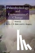 Gregory, K. J. (Goldsmiths College, University of London, UK) - Palaeohydrology and Environmental Change