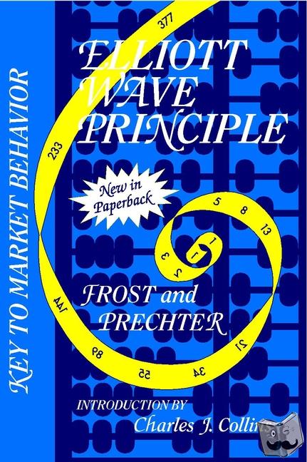 Frost, A. J., Prechter, Robert R. - Elliott Wave Principle