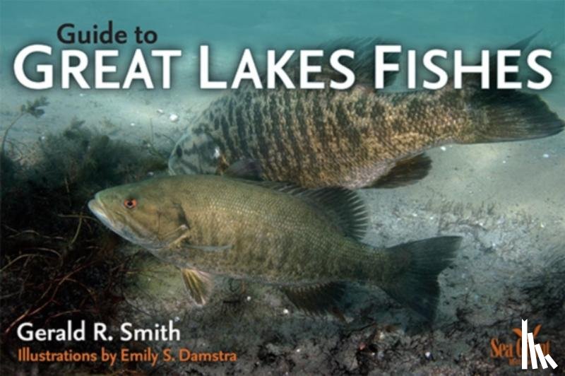 Smith, Gerald Ray - Guide to Great Lakes Fishes