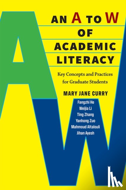 Curry, Mary Jane - An A to W of Academic Literacy