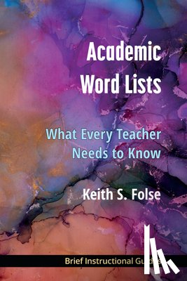Folse, Keith S. - Academic Word Lists