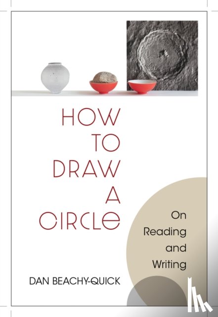 Beachy-Quick, Dan - How to Draw a Circle