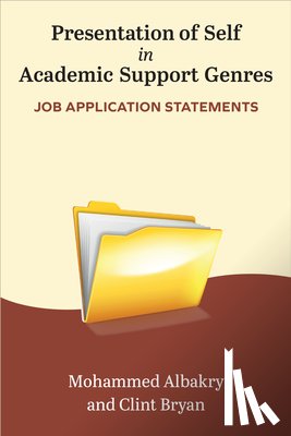 Albakry, Prof. Mohammed, Bryan, Clint - Presentation of Self in Academic Support Genres