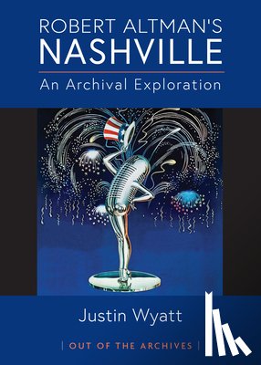 Wyatt, Justin - Robert Altman's Nashville