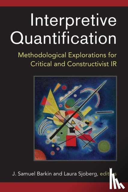 Barkin, J. Samuel, Sjoberg, Laura - Interpretive Quantification