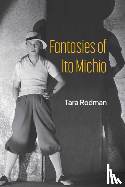 Rodman, Tara - Fantasies of Ito Michio