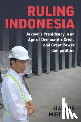 Mietzner, Marcus - Ruling Indonesia