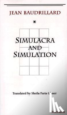 Baudrillard, Jean - Simulacra and Simulation