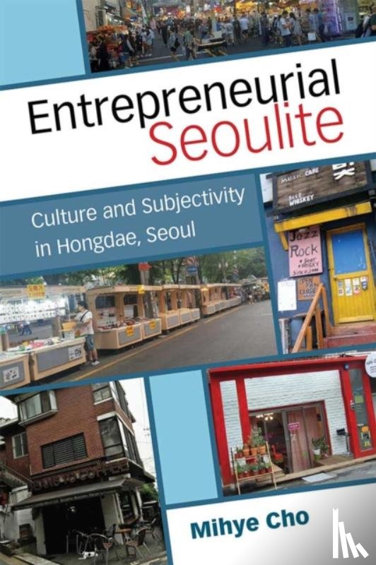 Cho, Mihye - Entrepreneurial Seoulite