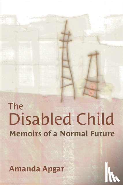 Apgar, Amanda - The Disabled Child