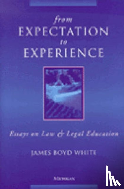 White, James Boyd - From Expectation to Experience