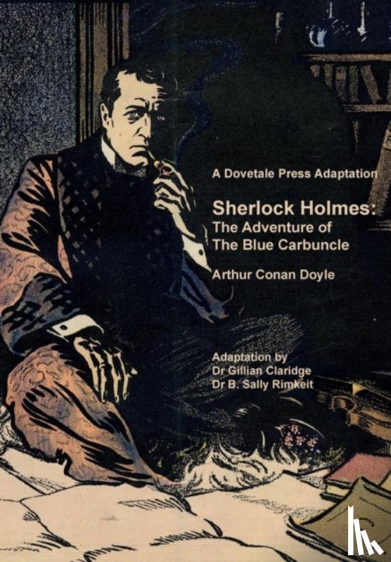 Claridge, Gillian M. - A Dovetale Press Adaptation of Sherlock Holmes