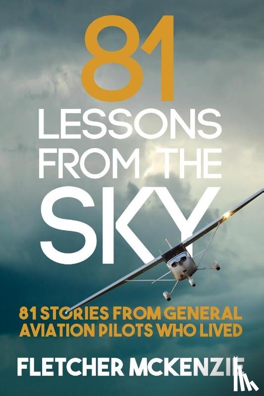 McKenzie, Fletcher - 81 Lessons From The Sky