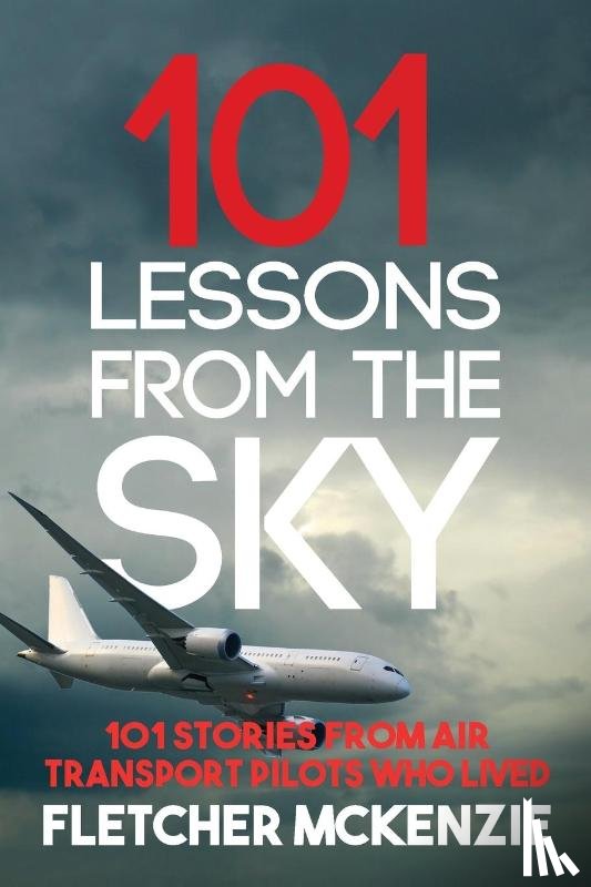 McKenzie, Fletcher - 101 Lessons From The Sky