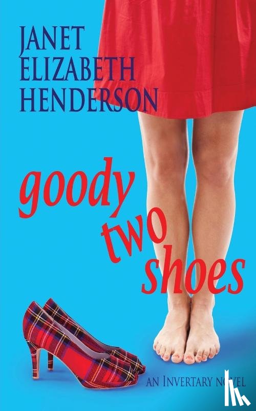 Henderson, Janet Elizabeth - Goody Two Shoes