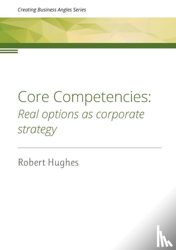 Hughes, Robert David - Core Competencies