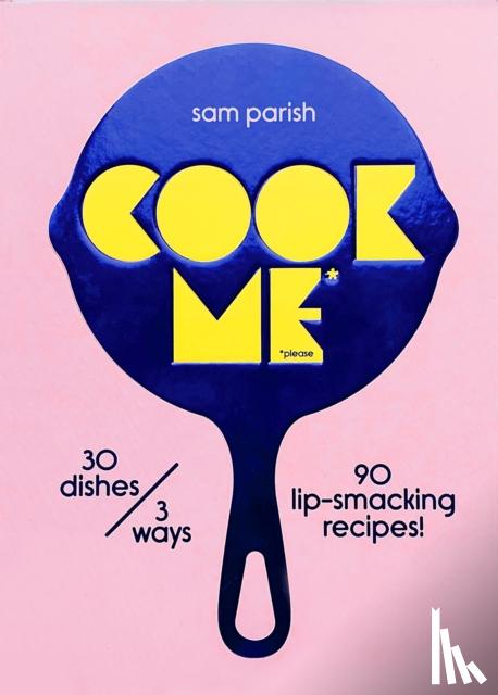 Parish, Sam - Cook Me
