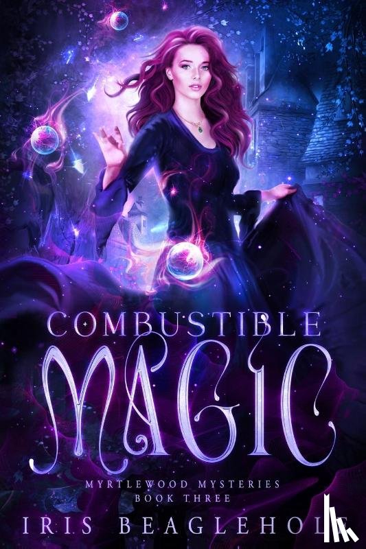 Beaglehole, Iris - Combustible Magic