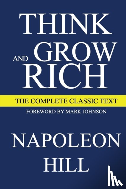 Hill, Napoleon - Think and Grow Rich