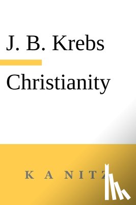 Krebs, Johann Baptist, Kerning, J. B. - Christianity
