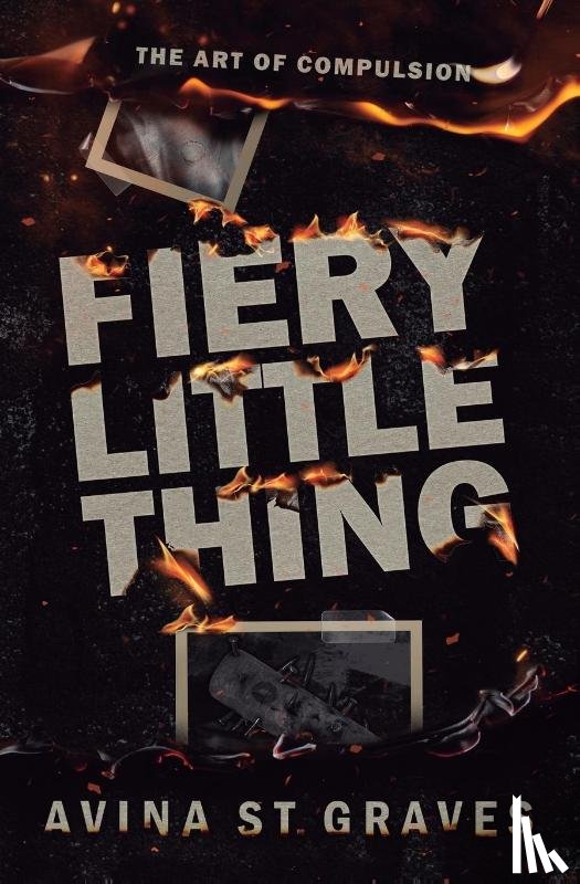 St Graves, Avina - Fiery Little Thing