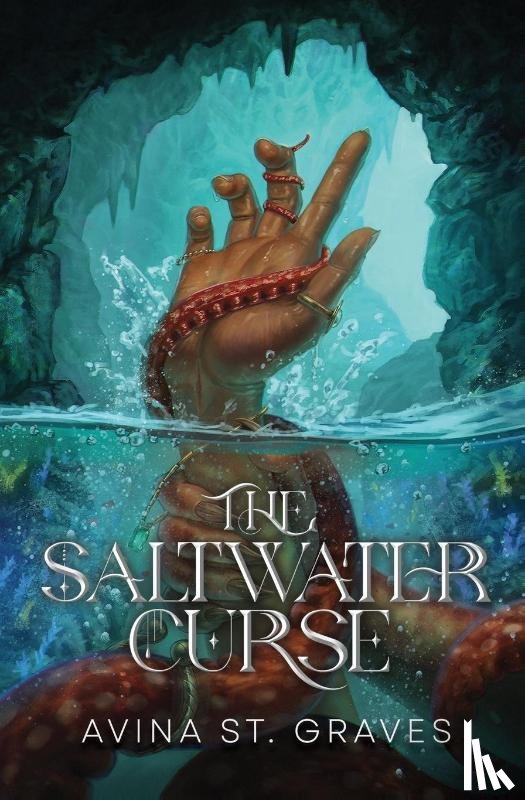 St. Graves, Avina - The Saltwater Curse