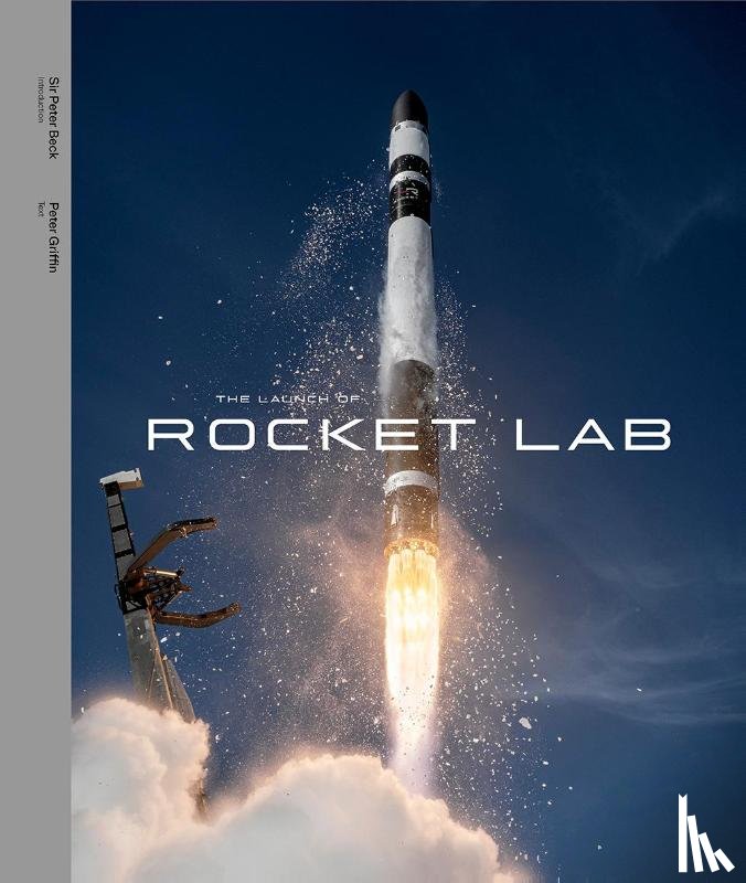 Griffin, Peter - The Launch of Rocket Lab